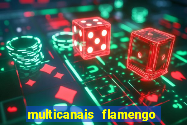 multicanais flamengo x bolivar